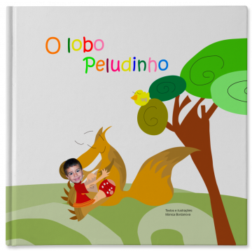 Lobo Peludín - Livro para ajudar as crianças a superar seus medos